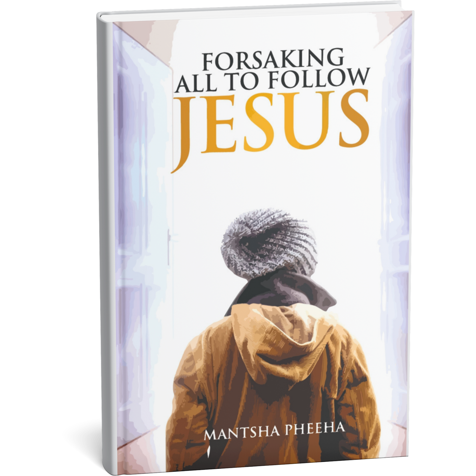 Forsaking all to follow Jesus