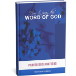 How to Pray the Word of God